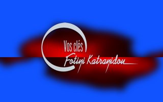 Vos clés - Fotini Katranidou